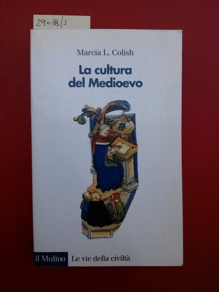 La cultura del Medioevo