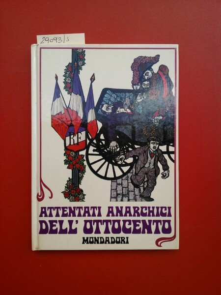 Attentati anarchici dell'Ottocento