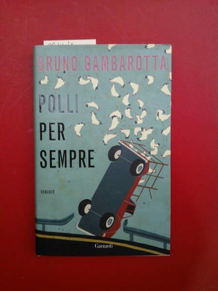 Polli per sempre