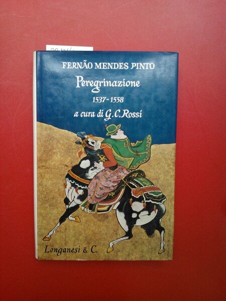 Peregrinazione 1537- 1558