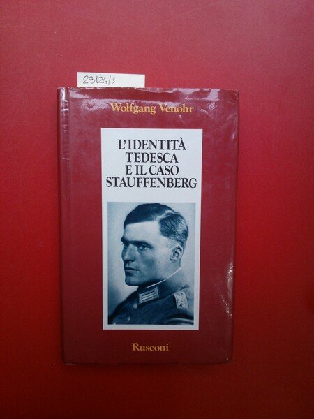L'identità tedesca e il caso Stauffenberg