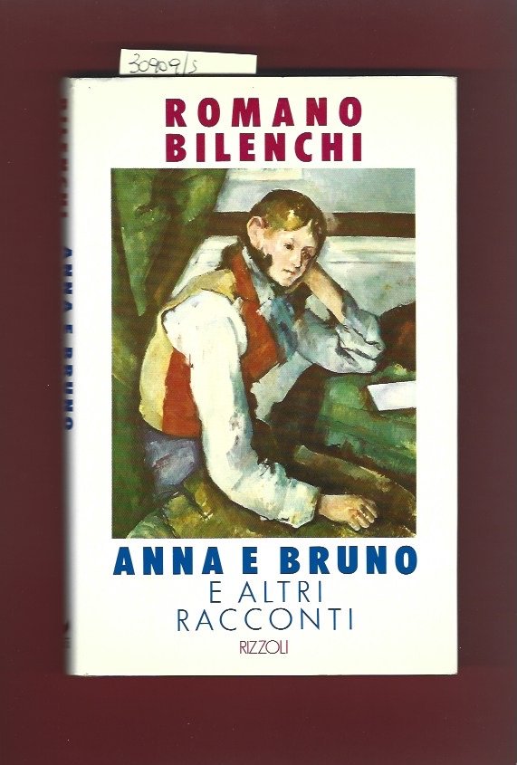Anna e Bruno e altri racconti