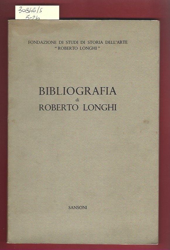 Bibliografia di Roberto Longhi