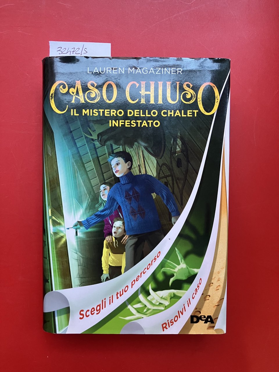 Caso chiuso. Il mistero dello chalet infestato