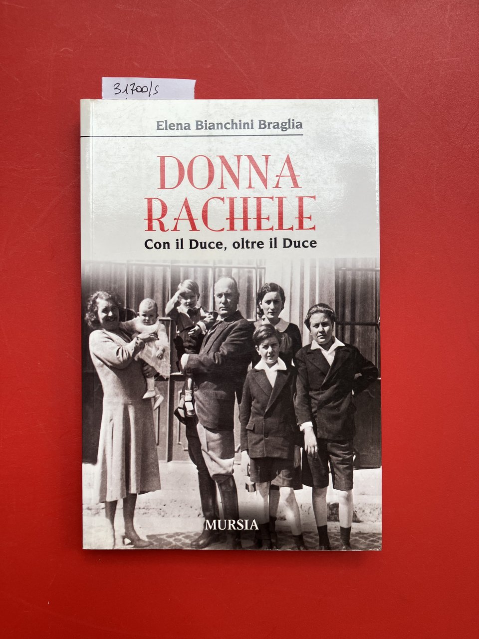 Donna Rachele con il duce oltre il duce