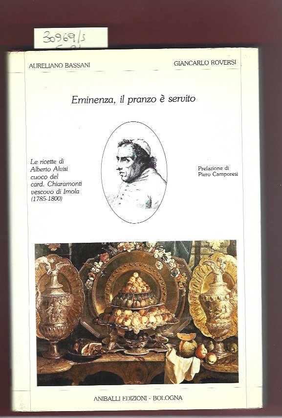 Eminenza, il pranzo è servito. Le ricette di Alberto Alvisi …