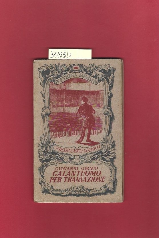 Galantuomo per transazione