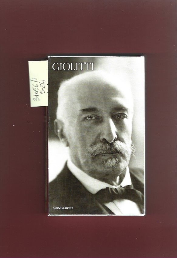 Giolitti. Lo statista della nuova Italia