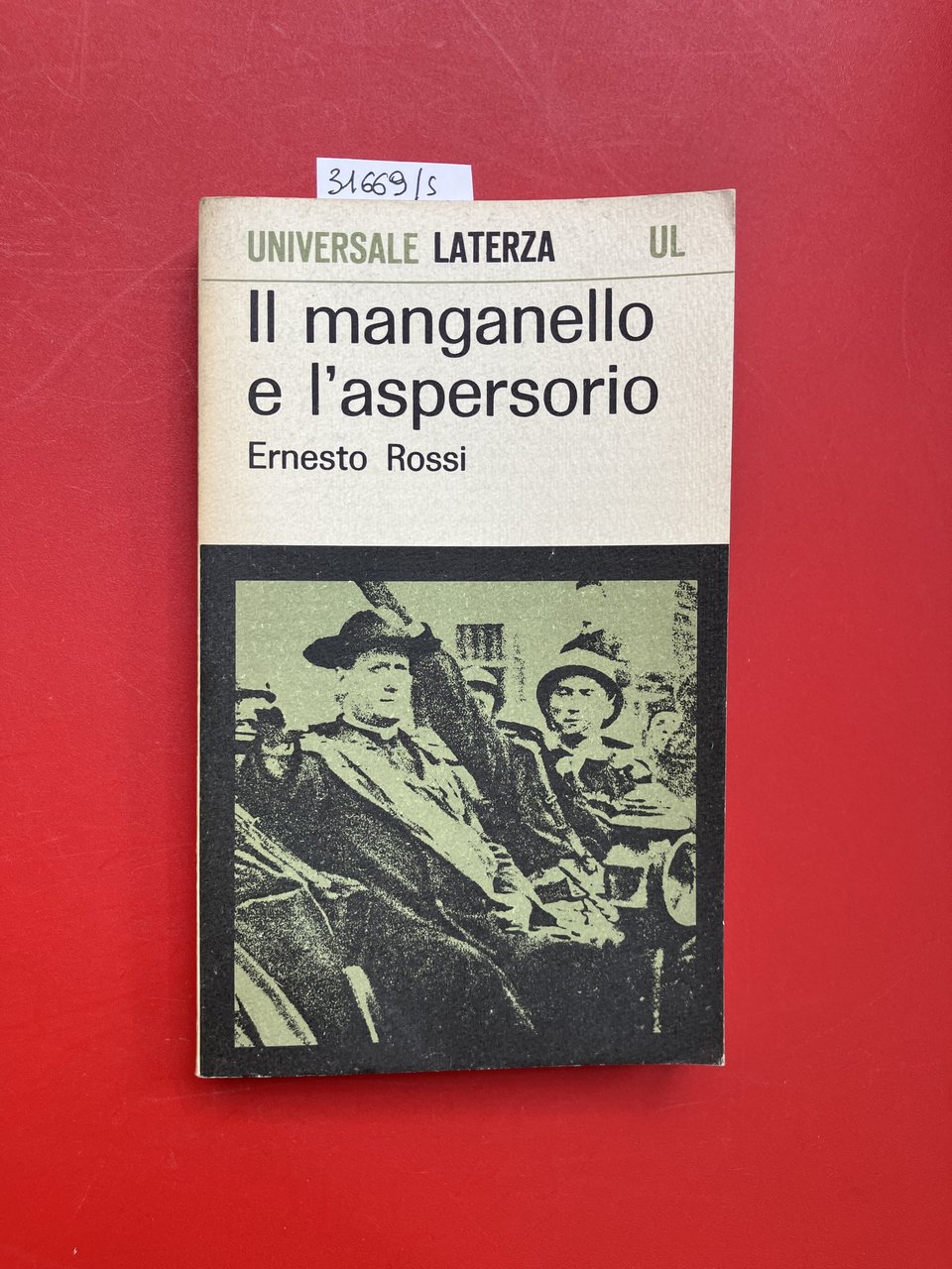 Il manganello e l'aspersorio