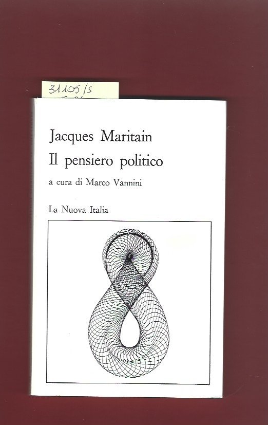 Il pensiero politico. Antologia