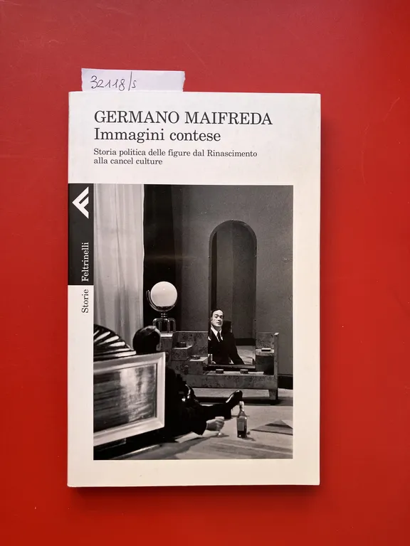 Immagini contese. Storia politica delle figure dal Rinascimento alla cancel …