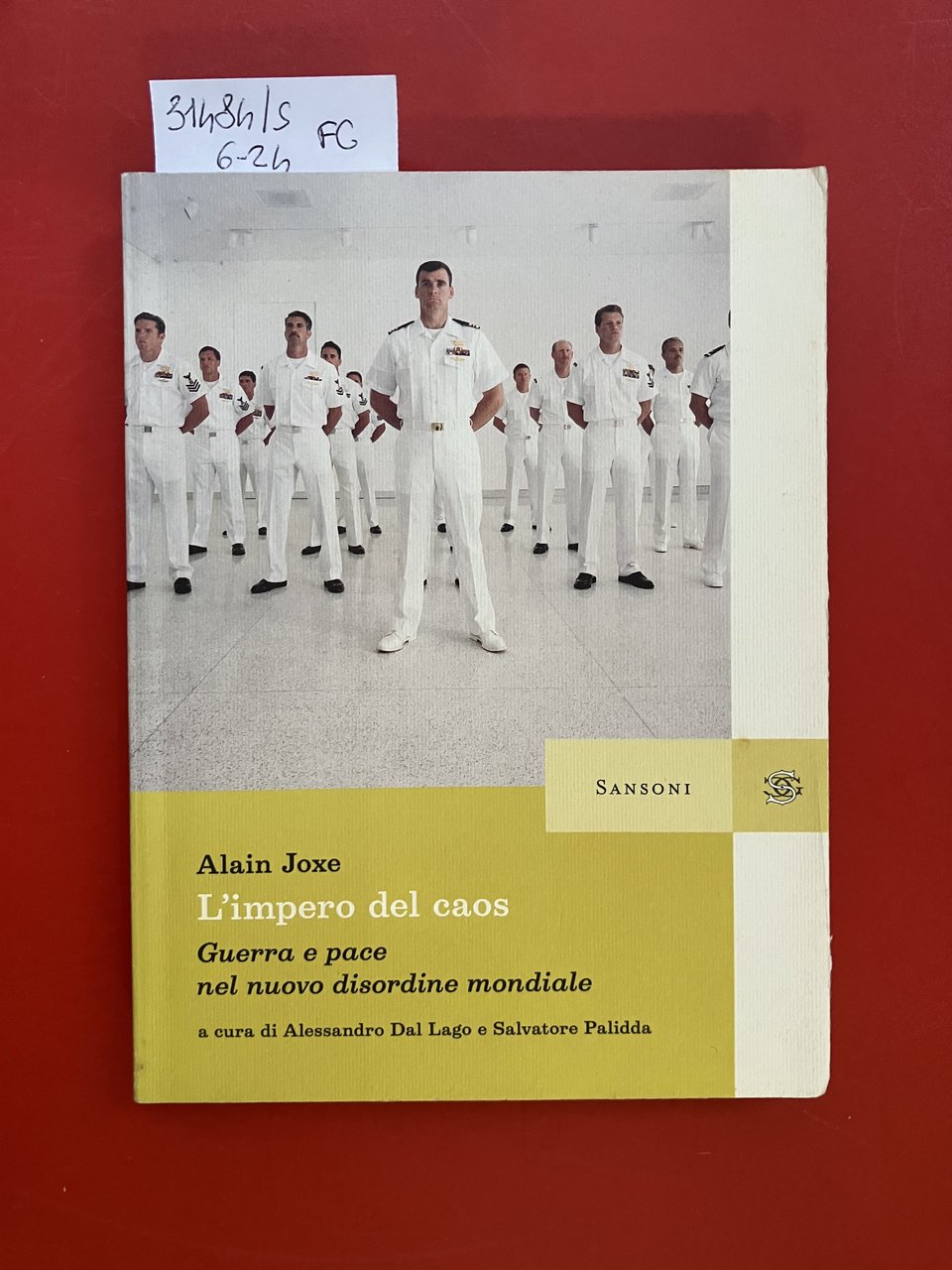 L'impero del caos. Guerra e pace nel nuovo disordine mondiale