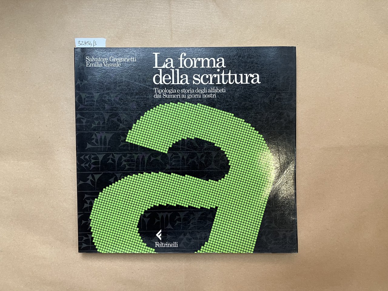 La forma della scrittura. Tipologia e storia degli alfabeti dai … | Immagine principale
