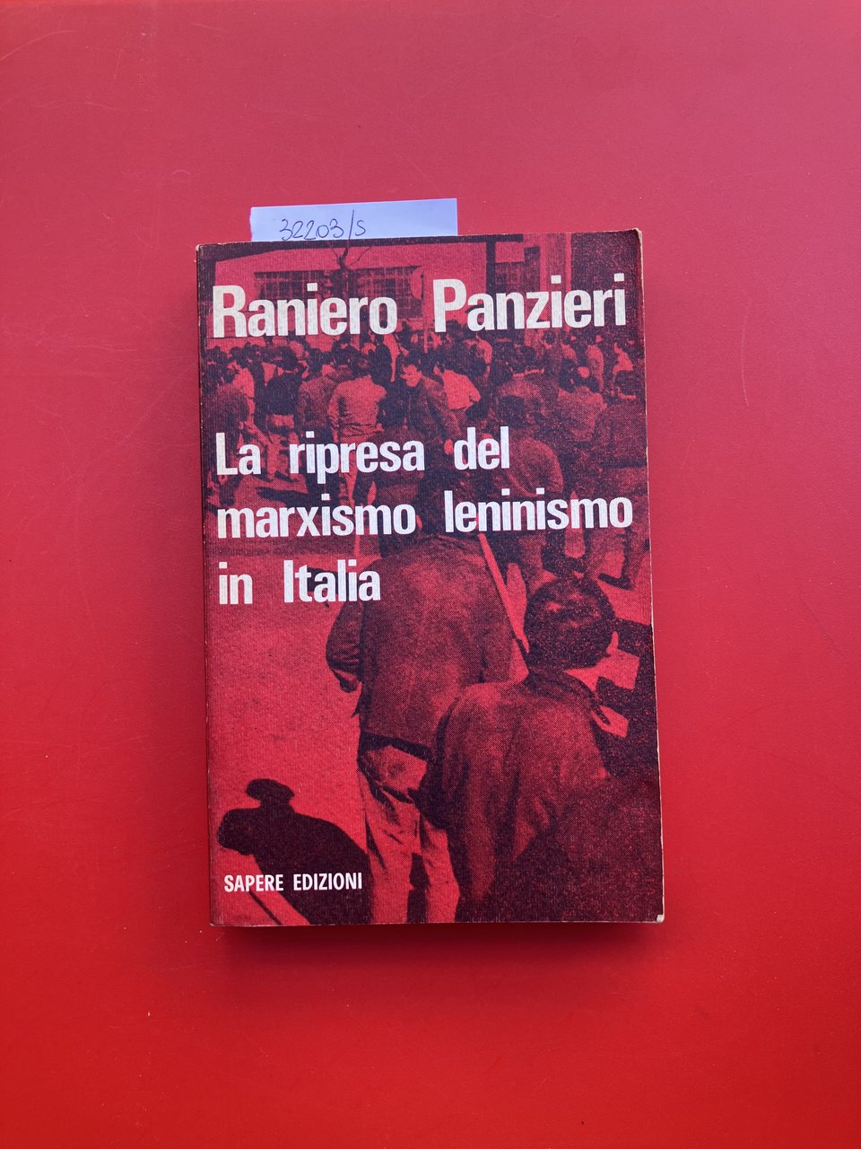 La ripresa del marxismo leninismo in Italia