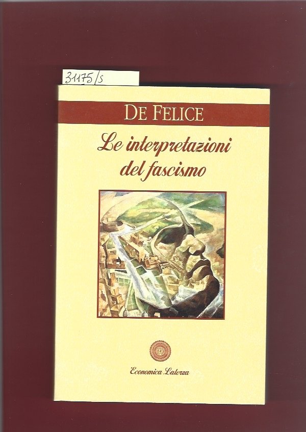 Le interpretazioni del fascismo