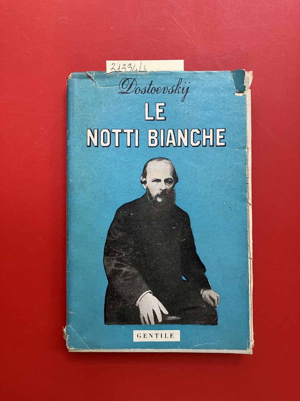 Le notti bianche seguito da Le tappe della follia, Il …