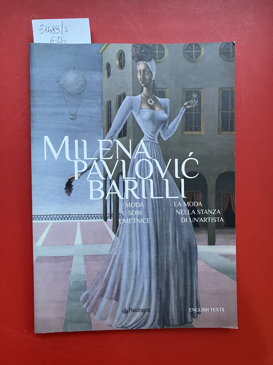 Milena Pavolvic Barilli. La moda nella stanza di un'artista