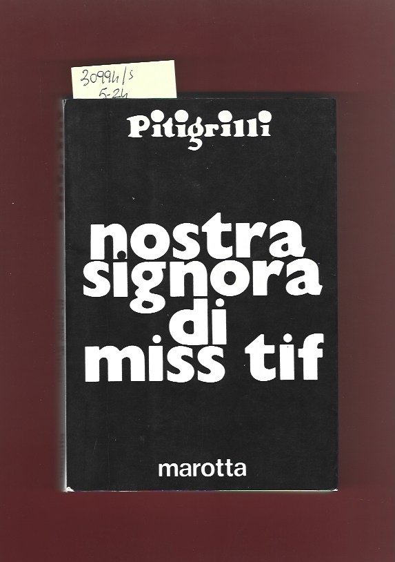 Nostra signora di Miss Tif