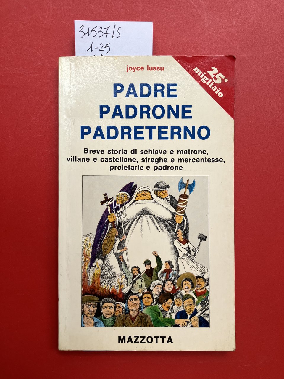 Padre padrone padreterno