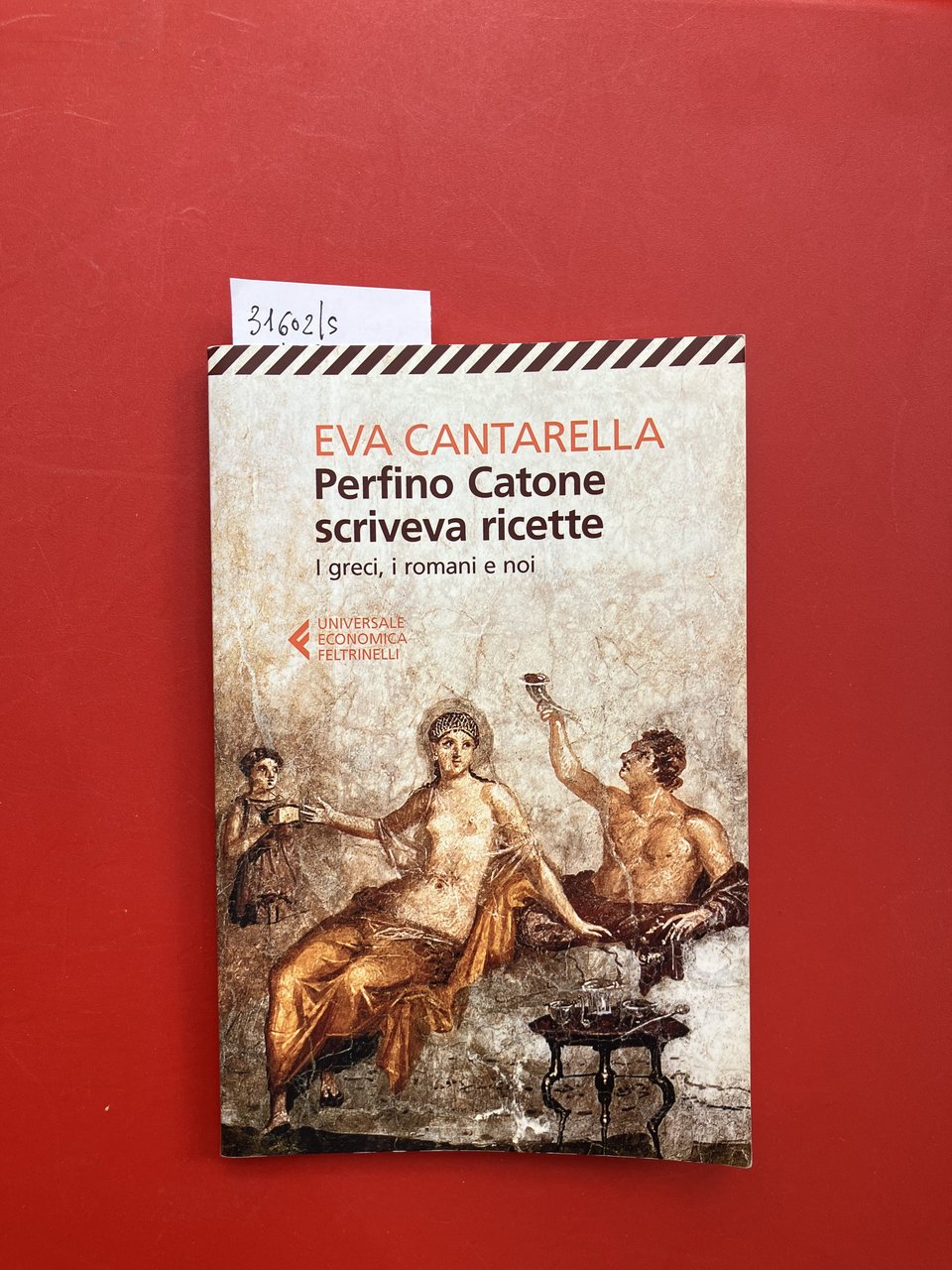 Perfino Catone scriveva ricette. I greci, i romani e noi