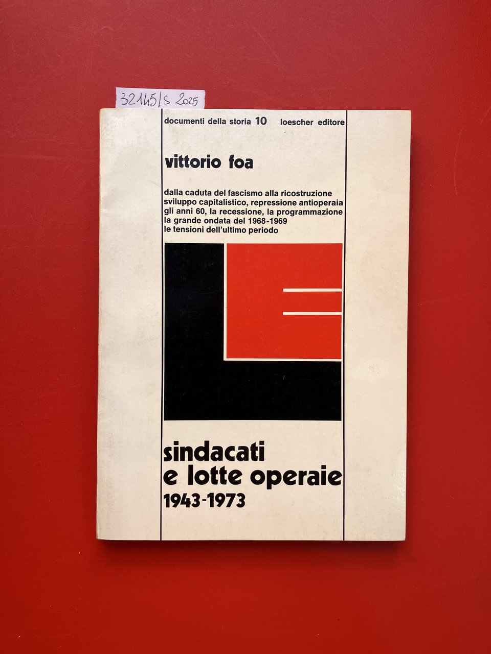 Sindacati e lotte operaie 1943- 1973 | Immagine principale