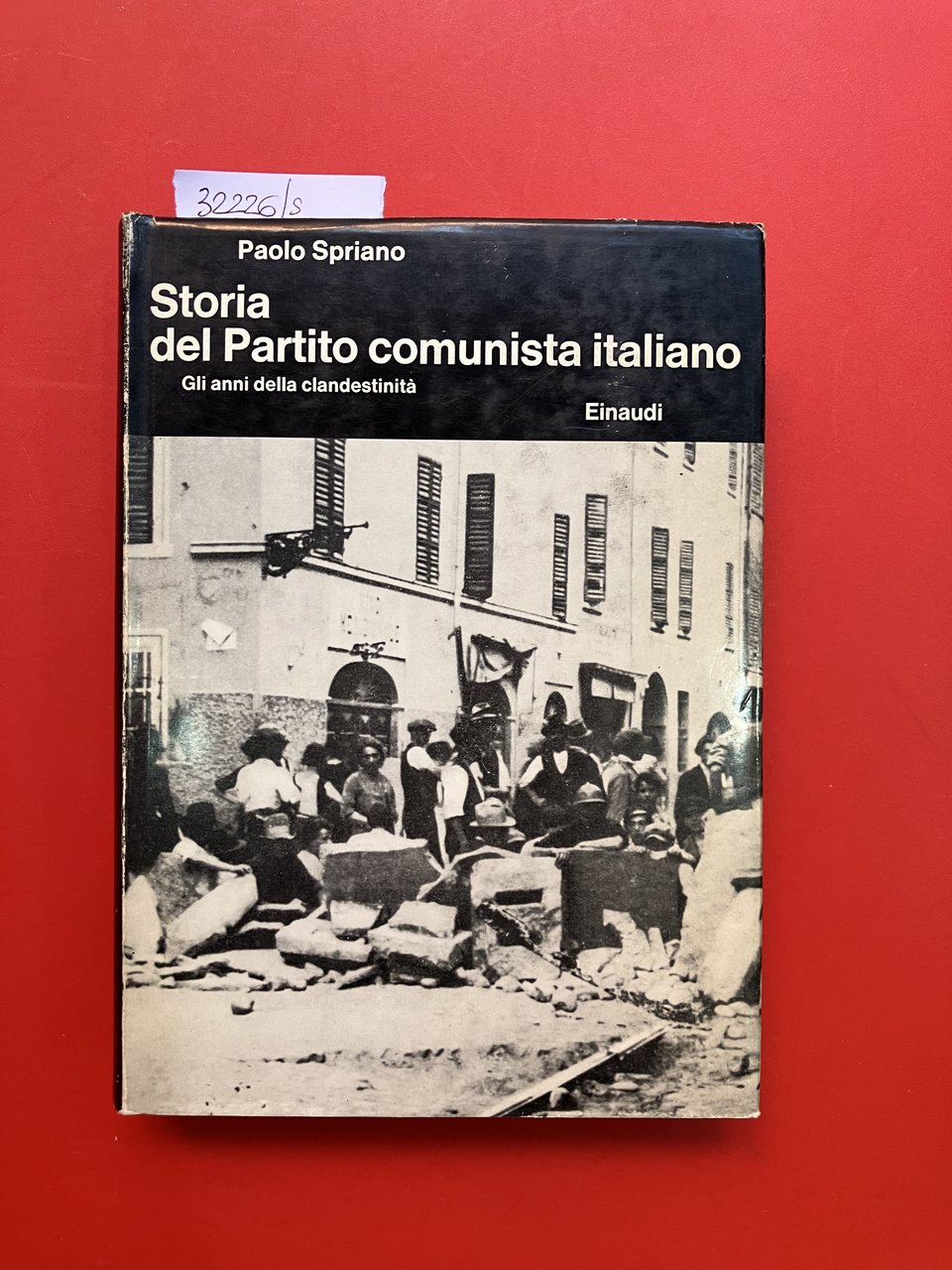 Storia del Partito comunista italiano II. Gli anni della clandestinità