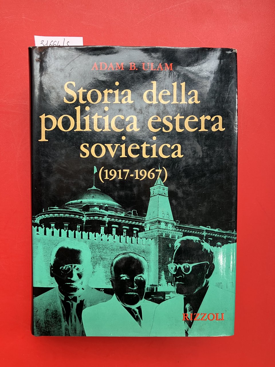 Storia della politica estera sovietica (1917- 1967)