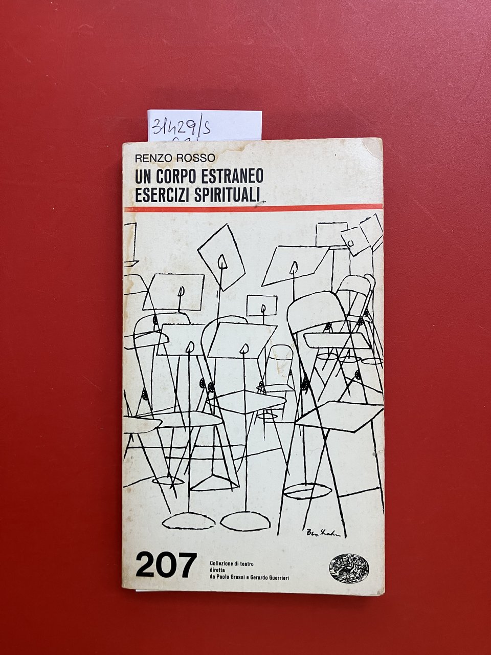 Un corpo estraneo, Esercizi spirituali