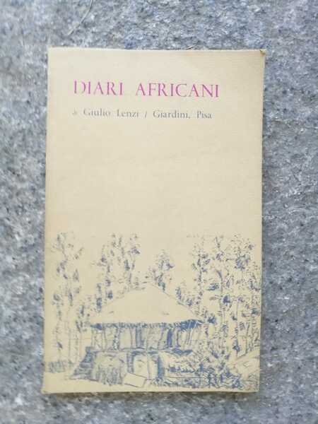 DIARI AFRICANI. (IL 219° BATTAGLIONE CC.NN. NELLA GUERRA DI ETIOPIA). | Immagine Gallery 1