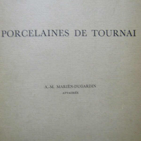 Porcelaines de Tournai