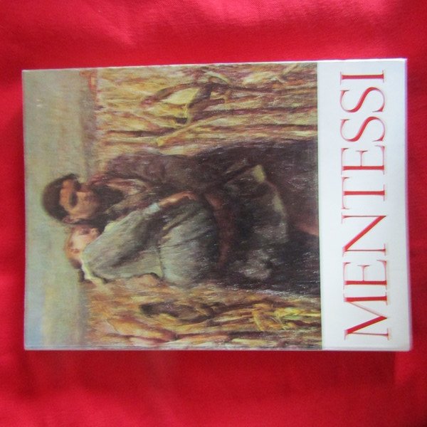 Mentessi ( 1857 - 1931 )