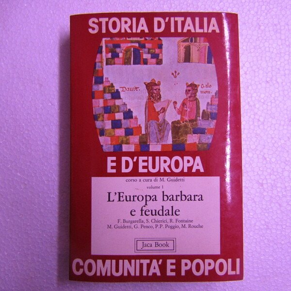 L'Europa Barbara e Feudale