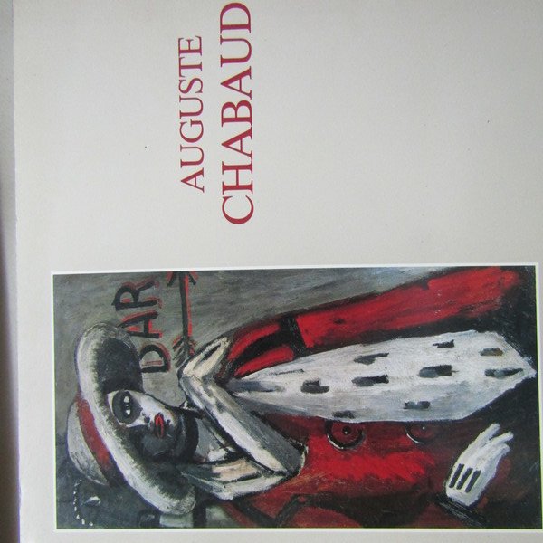 Auguste Chabaud 1882-1955