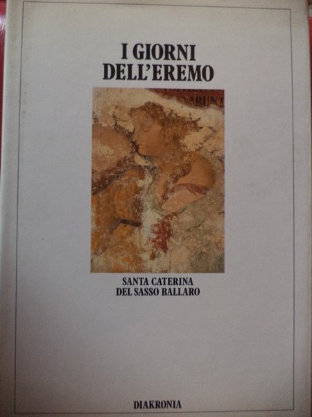 I giorni dell'Eremo