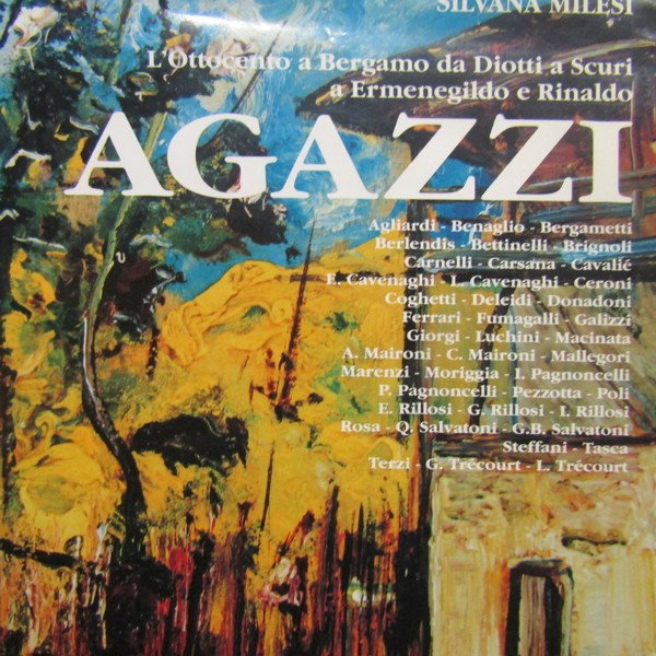 L'Ottocento a Bergamo da Diotti a Scuri a Ermenegildo e Rinaldo Agazzi