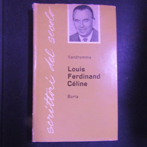 Louis Ferdinand Celine