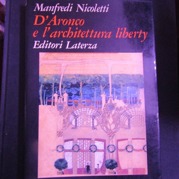 D'Aronco e l'Architettura Liberty
