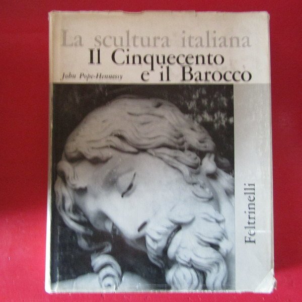 Il Cinquecento e il Barocco ( tomo secondo )