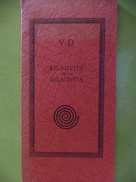 Relatività della Relatività