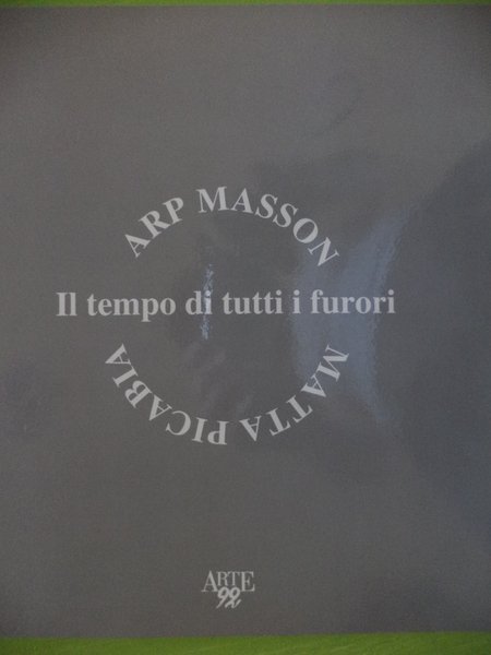 Arp Masson Matta Picabia