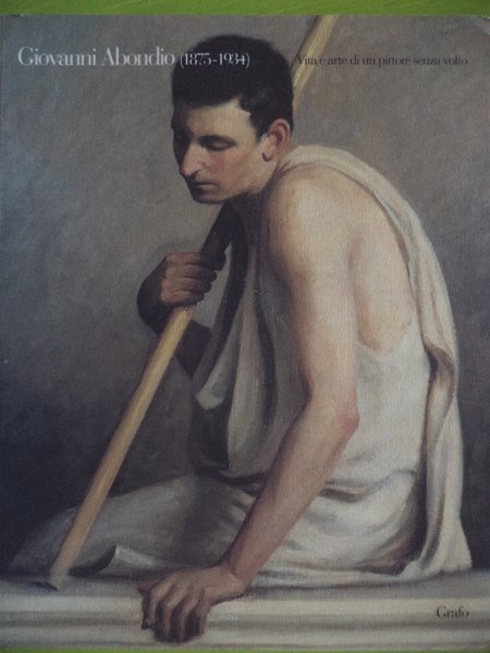 Giovanni Abondio ( 1875 - 1934 )