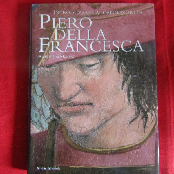 Introduzione ai capolavori di Piero della Francesca