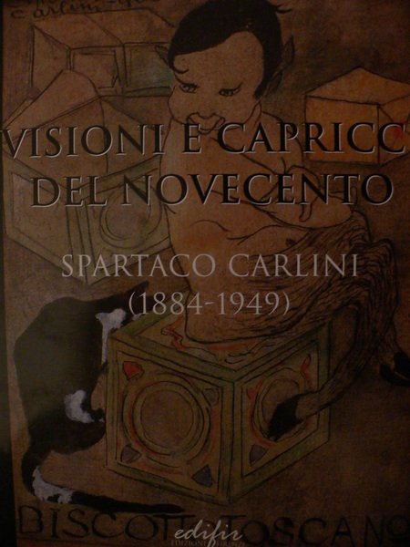 Visioni e capricci del Novecento