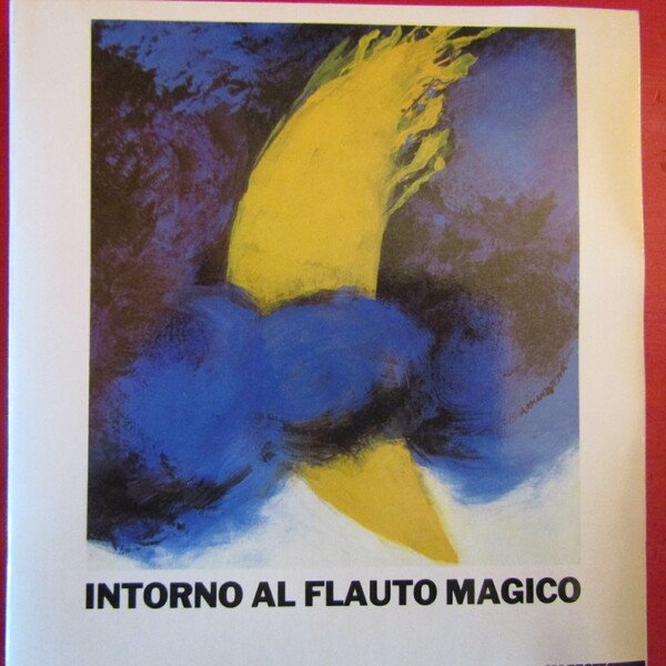 Intorno al Flauto Magico
