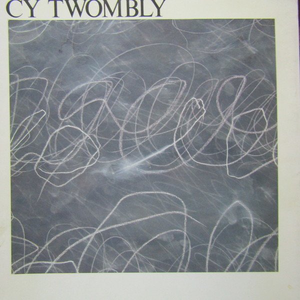Cy Twombly