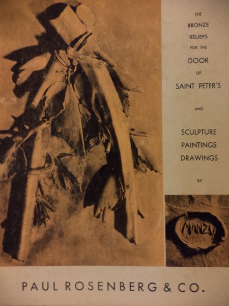 The Bronze Reliefs for the Door of Saint Peter's and Sculpture Paintings Drawings by Giacomo Manzù