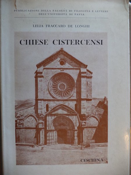 L'Architettura delle Chiese Cistercensi Italiane