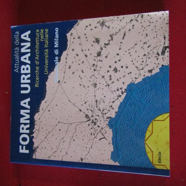 Attualità della forma urbana