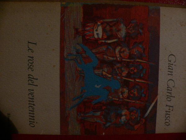 Le rose del ventennio