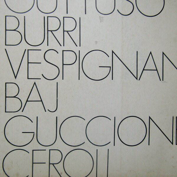 Guttuso Burri Vespignani Baj Guccione Ceroli